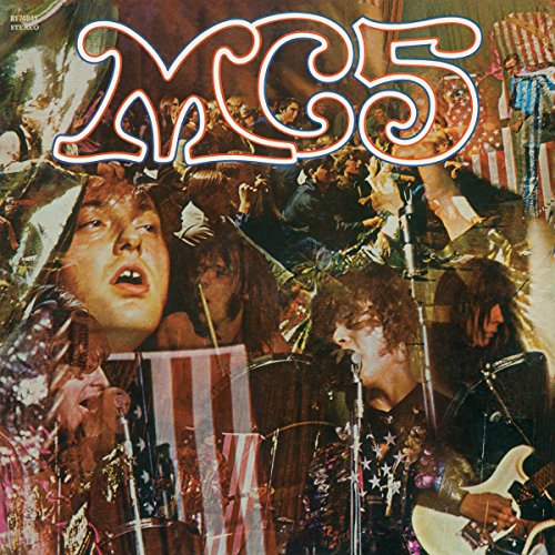 暑い夏こそ激アツロック！〜MC5『キック・アウト・ザ・ジャムズ